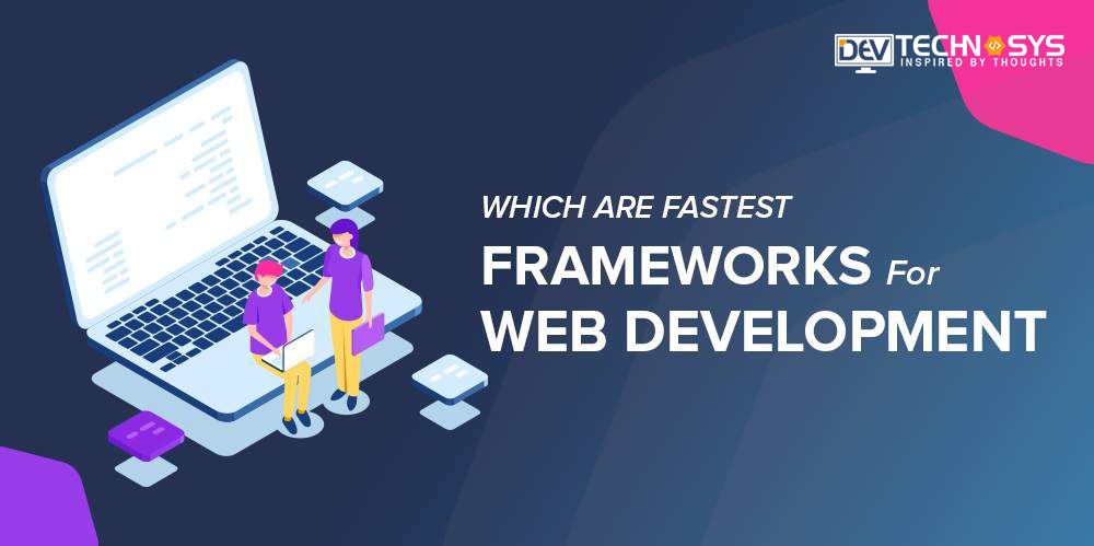 Perbandingan framework web tercepat dan fitur terbaiknya
